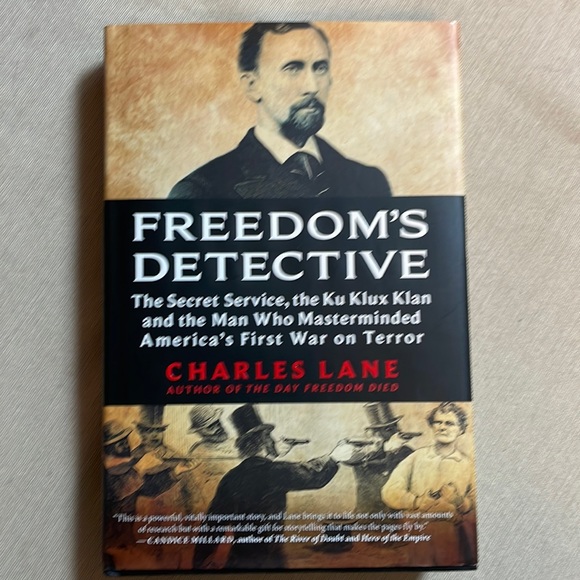 Books Other - 🦋2/$10  Freedom’s Detective: The Secret Service, the Ku Klux Klan and the …